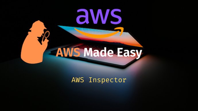 AWS Made Easy | AWS Inspector 