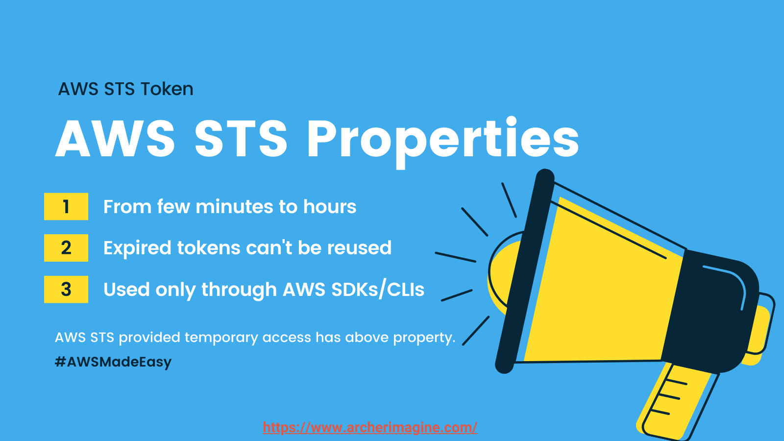 AWS Made Easy | AWS STS, Properties 